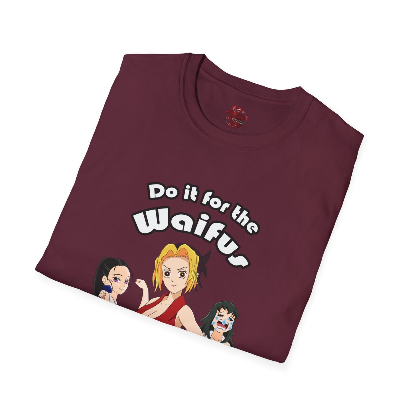 Do It For The Waifus - Softstyle T-Shirt