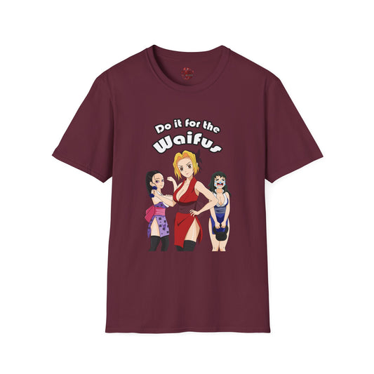 Do It For The Waifus - Softstyle T-Shirt