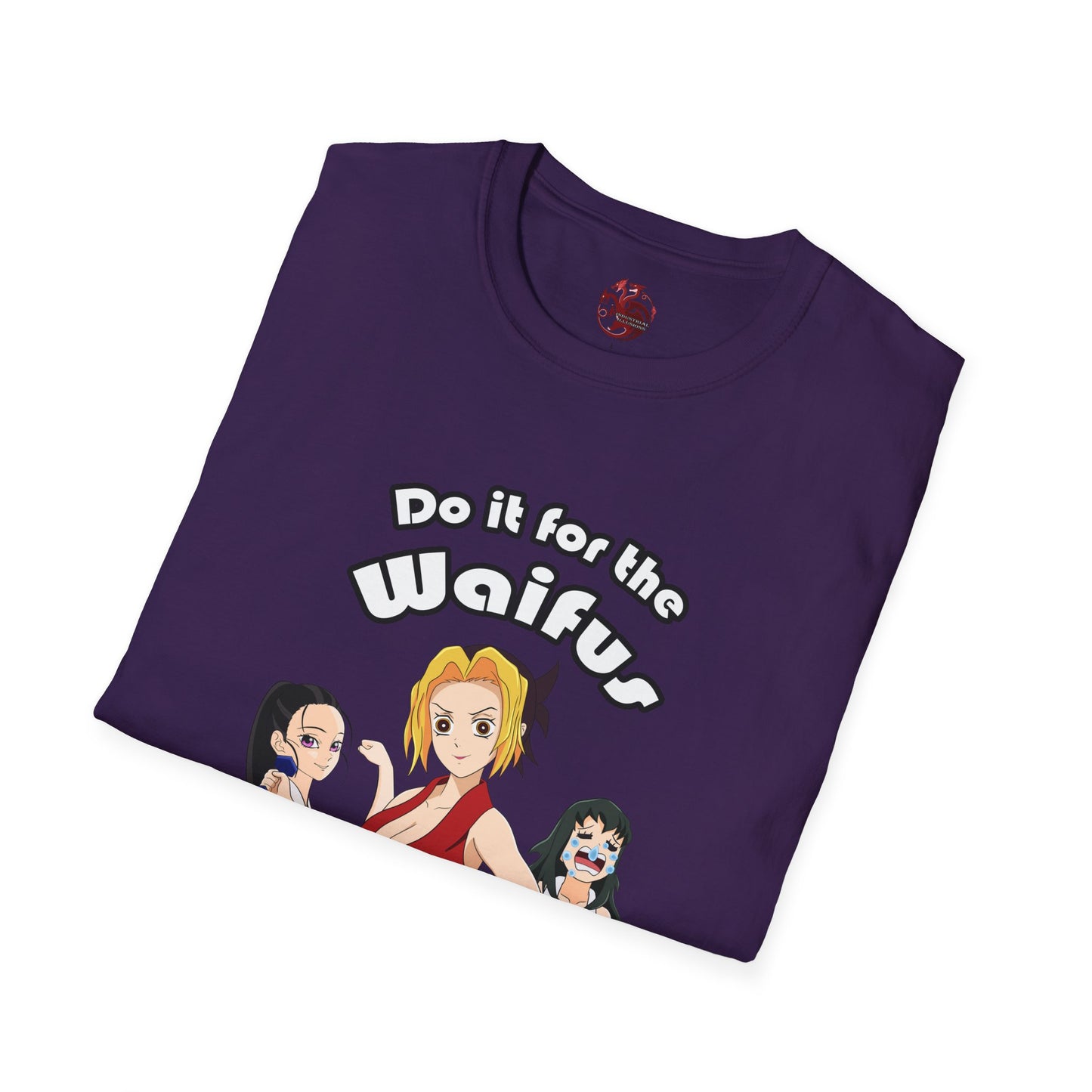 Do It For The Waifus - Softstyle T-Shirt