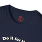Do It For The Waifus - Softstyle T-Shirt