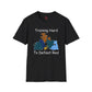Training Hard - Cotton Tee
