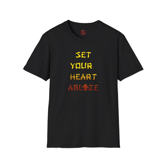 Set Your Heart Ablaze - Softstyle T-Shirt