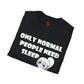Sleep Deprived - Softstyle T-Shirt
