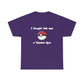 I Thought This Was A Pokémon Gym - Cotton Tee