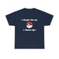 I Thought This Was A Pokémon Gym - Cotton Tee